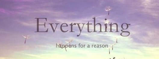 everythinghappensforareason